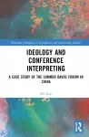 Ideology and Conference Interpreting cover