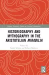 Historiography and Mythography in the Aristotelian Mirabilia cover
