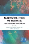 Marketisation, Ethics and Healthcare cover