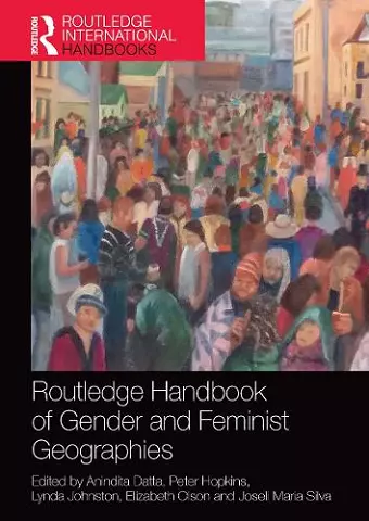 Routledge Handbook of Gender and Feminist Geographies cover