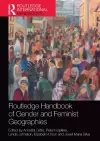 Routledge Handbook of Gender and Feminist Geographies cover