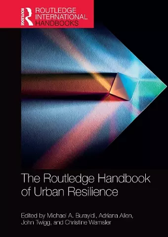 The Routledge Handbook of Urban Resilience cover