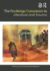 The Routledge Companion to Literature and Trauma cover