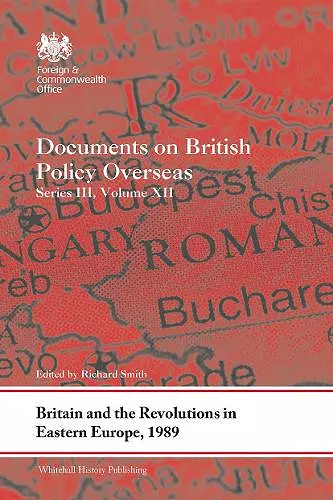 Britain and the Revolutions in Eastern Europe, 1989 cover