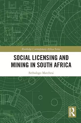 Social Licensing and Mining in South Africa cover