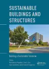 Sustainable Buildings and Structures: Building a Sustainable Tomorrow cover