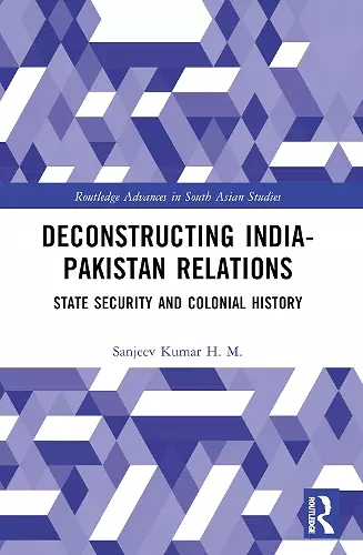 Deconstructing India-Pakistan Relations cover