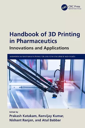Handbook of 3D Printing in Pharmaceutics cover