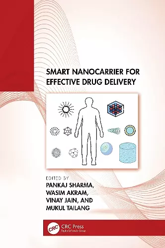 Smart Nanocarrier for Effective Drug Delivery cover