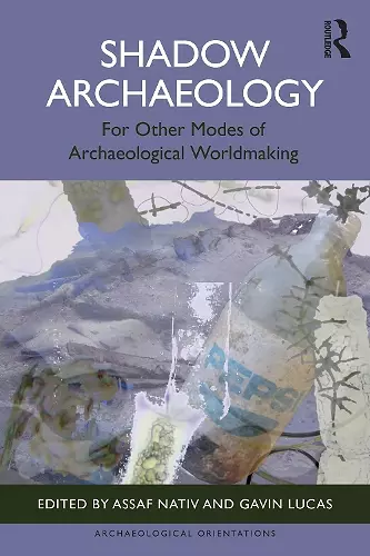 Shadow Archaeologies cover