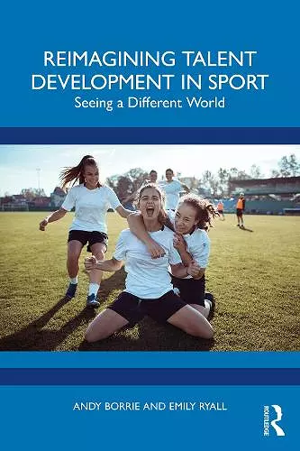 Reimagining Talent Development in Sport cover