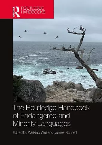 The Routledge Handbook of Endangered and Minority Languages cover