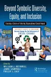 Beyond Symbolic Diversity, Equity, and Inclusion cover