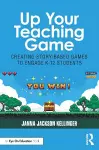 Up Your Teaching Game cover