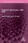 England's Sea Empire, 1550-1642 cover
