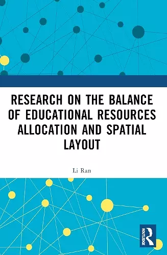 Research on the Balance of Educational Resources Allocation and Spatial Layout cover
