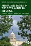 Media Messages in the 2022 Midterm Election cover