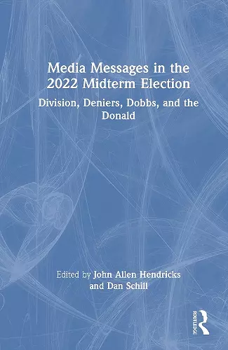 Media Messages in the 2022 Midterm Election cover