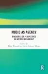 Music as Agency cover