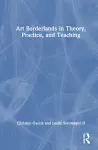 Art Borderlands in Theory, Practice, and Teaching cover