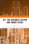ICT, the Business Sector and Smart Cities cover
