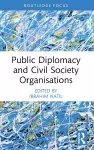 Public Diplomacy and Civil Society Organisations cover