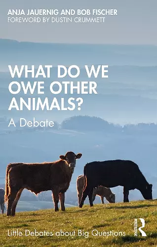 What Do We Owe Other Animals? cover