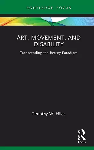 Art, Movement, and Disability cover