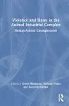Violence and Harm in the Animal Industrial Complex cover