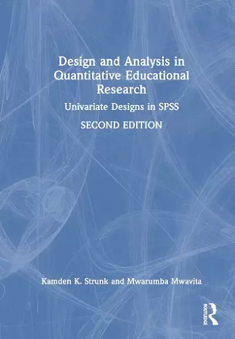 Design and Analysis in Quantitative Educational Research cover