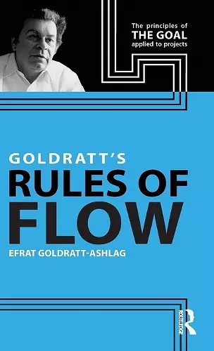 Goldratt's Rules of Flow cover