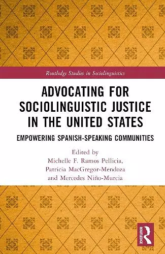 Advocating for Sociolinguistic Justice in the United States cover