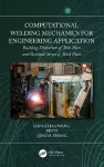 Computational Welding Mechanics for Engineering Application cover