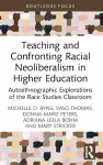 Teaching and Confronting Racial Neoliberalism in Higher Education cover