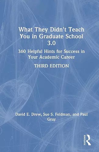 What They Didn't Teach You in Graduate School 3.0 cover