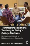 Transforming Traditional Teaching for Today's College Students cover