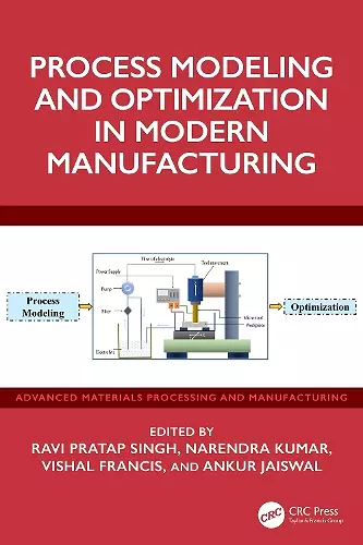 Process Modeling and Optimization in Modern Manufacturing cover