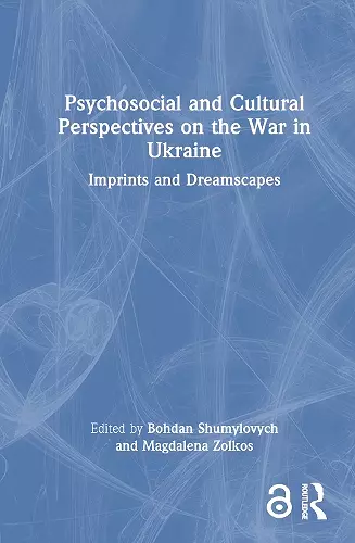 Psychosocial and Cultural Perspectives on the War in Ukraine cover