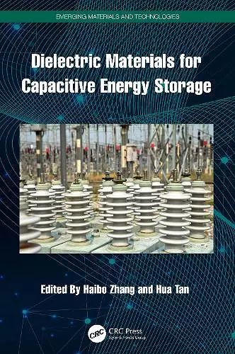 Dielectric Materials for Capacitive Energy Storage cover
