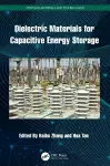 Dielectric Materials for Capacitive Energy Storage cover