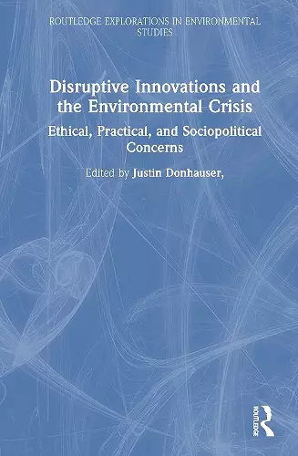 Disruptive Innovations and the Environmental Crisis cover