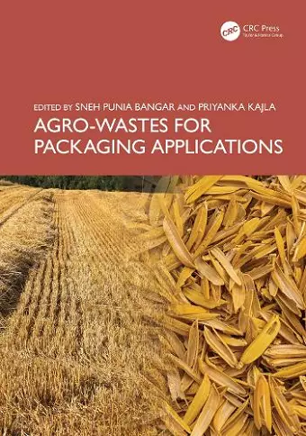 Agro-Wastes for Packaging Applications cover