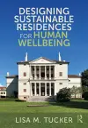 Designing Sustainable Residences for Human Wellbeing cover