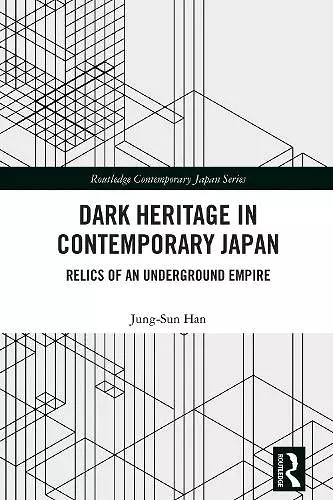 Dark Heritage in Contemporary Japan cover