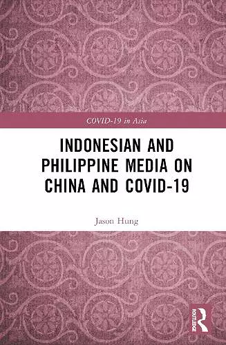 Indonesian and Philippine Media on China and COVID-19 cover