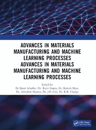 Recent Advances in Material, Manufacturing, and Machine Learning cover