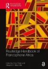 Routledge Handbook of Francophone Africa cover