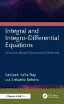 Integral and Integro-Differential Equations cover