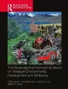 The Routledge International Handbook of Himalayan Environments, Development and Wellbeing cover