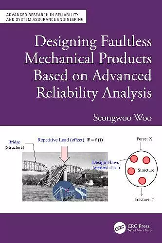 Designing Faultless Mechanical Products Based on Advanced Reliability Analysis cover